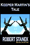 Keeper Martin's Tale