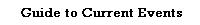 Writer's Gallery Guide to Current Events